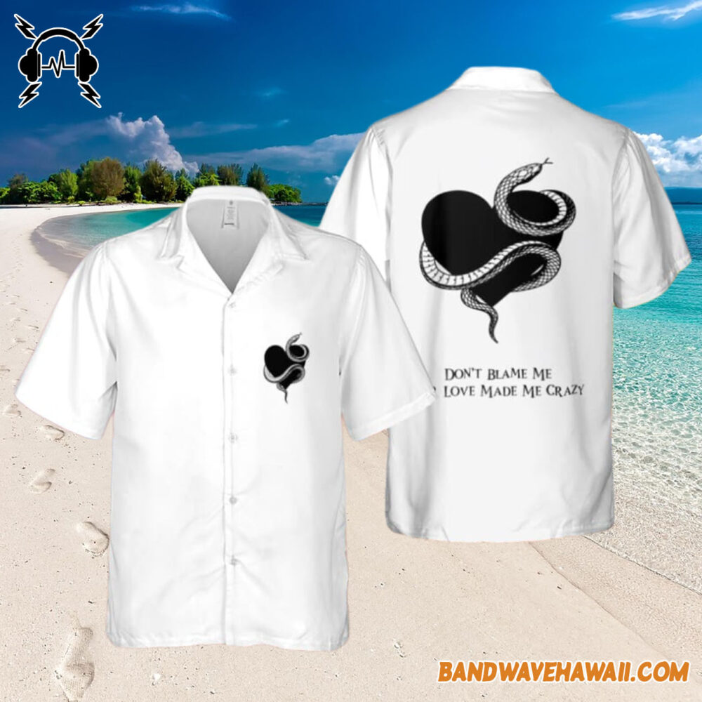 Taylor Swift Dont Blame Me Your Love Make Me Crazy Hawaiian Shirt Gift For Fans 3
